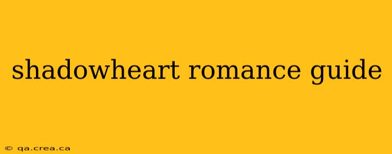 shadowheart romance guide