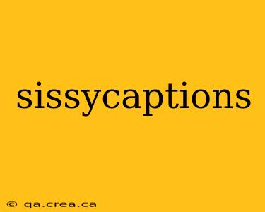 sissycaptions