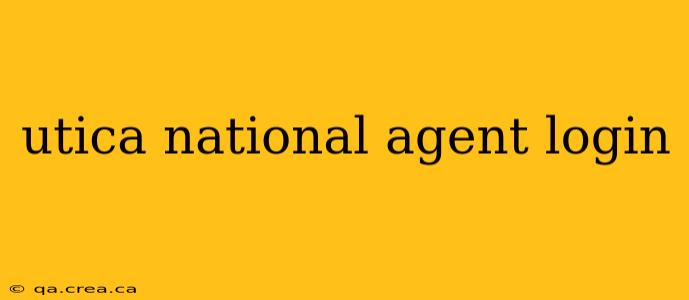 utica national agent login