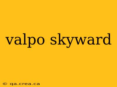 valpo skyward