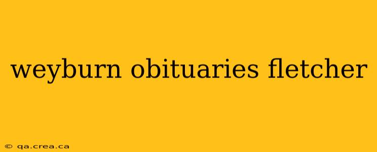 weyburn obituaries fletcher