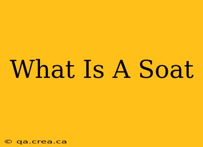 What Is A Soat