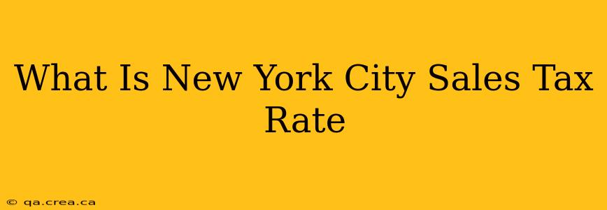 What Is New York City Sales Tax Rate